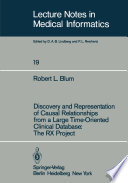 Discovery and Representation of Causal Relationships from a Large Time-Oriented Clinical Database: The RX Project /