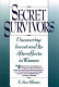 Secret survivors : uncovering incest and its aftereffects in women /