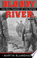 Bloody river : the real tragedy of the Rapido /