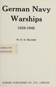 German Navy warships, 1939-1945 /