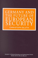 Germany and the future of European security /