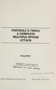 Football's Twin-I : a complete multiple option attack /