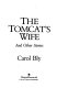 The tomcat's wife, and other stories /