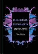 Didactics of translation : text in context /