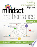 Mindset mathematics : visualizing and investigating big ideas, grade 3 /