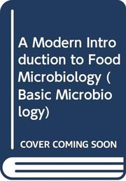 A modern introduction to food microbiology /