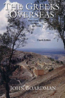The Greeks overseas : their early colonies and trade /