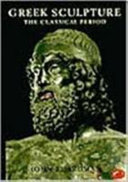 Greek sculpture : the classical period : a handbook /