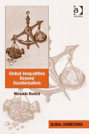 Global inequalities beyond occidentalism /