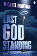 Last God standing /