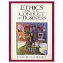 Ethics and the conduct of business /