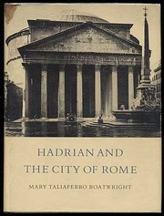 Hadrian and the city of Rome /