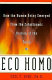 Eco homo : how the human being emerged from the cataclysmic history of the earth /