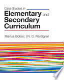 Case studies in elementary and secondary curriculum /