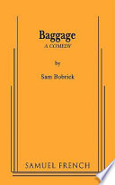 Baggage : a comedy /