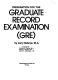 Preparation for the graduate record examination (GRE) /