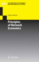 Principles of network economics /