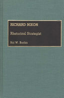 Richard Nixon : rhetorical strategist /