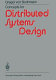 Concepts for distributed systems design /