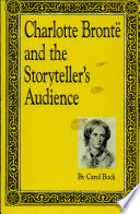 Charlotte Brontë and the storyteller's audience /