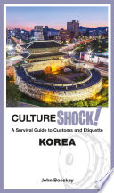 CultureShock! a survival guide to customs and etiquette /