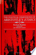 The political dimensions of Aristotle's Ethics /