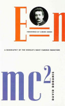 E=mc² : a biography of the world's most famous equation /