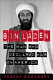 Bin Laden : the man who declared war on America /