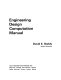 Engineering design computation manual /