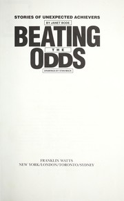 Beating the odds : stories of unexpected achievers /