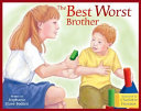 The best worst brother /