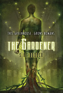 The Gardener /