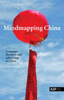 Mindmapping China : language, discourse, and advertising in China /