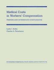Medical costs in workers' compensation trends and interstate comparison /