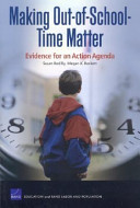 Making out of school time matter : evidence for action agenda /
