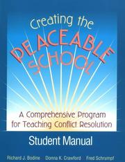 Creating the peaceable school. a comprehensive program for teaching conflict resolution /