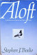 Aloft : a meditation on pigeons and pigeon-flying /