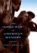 The "Good War" in American memory /