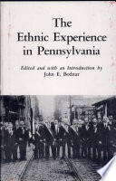 The ethnic experience in Pennsylvania /