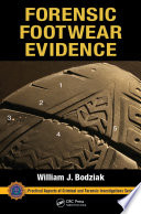 Forensic footwear evidence /