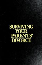 Surviving your parents' divorce /