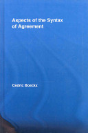 Aspects of the syntax of agreement /