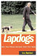 Lapdogs : how the press rolled over for Bush /
