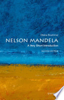 Nelson Mandela : a very short introduction /