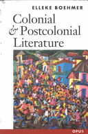 Colonial and postcolonial literature : migrant metaphors /