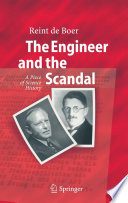 The engineer and the scandal : a piece of science history /