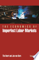 The economics of imperfect labor markets /