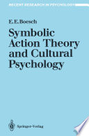 Symbolic Action Theory and Cultural Psychology /