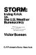 Storm : Irving Krick vs. the U.S. weather bureaucracy /