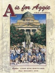 A is for Aggie : a book of traditions /